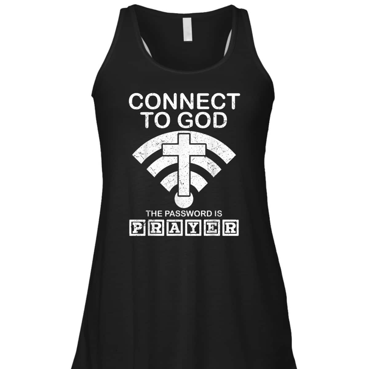 Connect To God The Password Is Player Proud Funny Christian T-Shirt Connect To God The Password Is Player Proud Funny Christian T-Shirt
