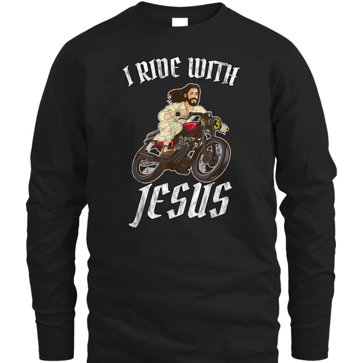 I Ride With Jesus God For Christian Motorcyclists Funny Christian T-Shirt I Ride With Jesus God For Christian Motorcyclists Funny Christian T-Shirt
