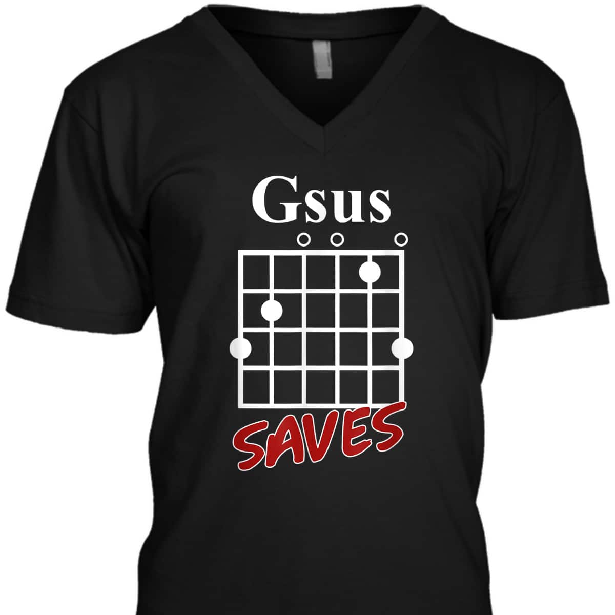 Gsus Saves Guitar Christian T-Shirt Guitarist Musical Gift Gsus Saves Guitar Christian T-Shirt Guitarist Musical Gift
