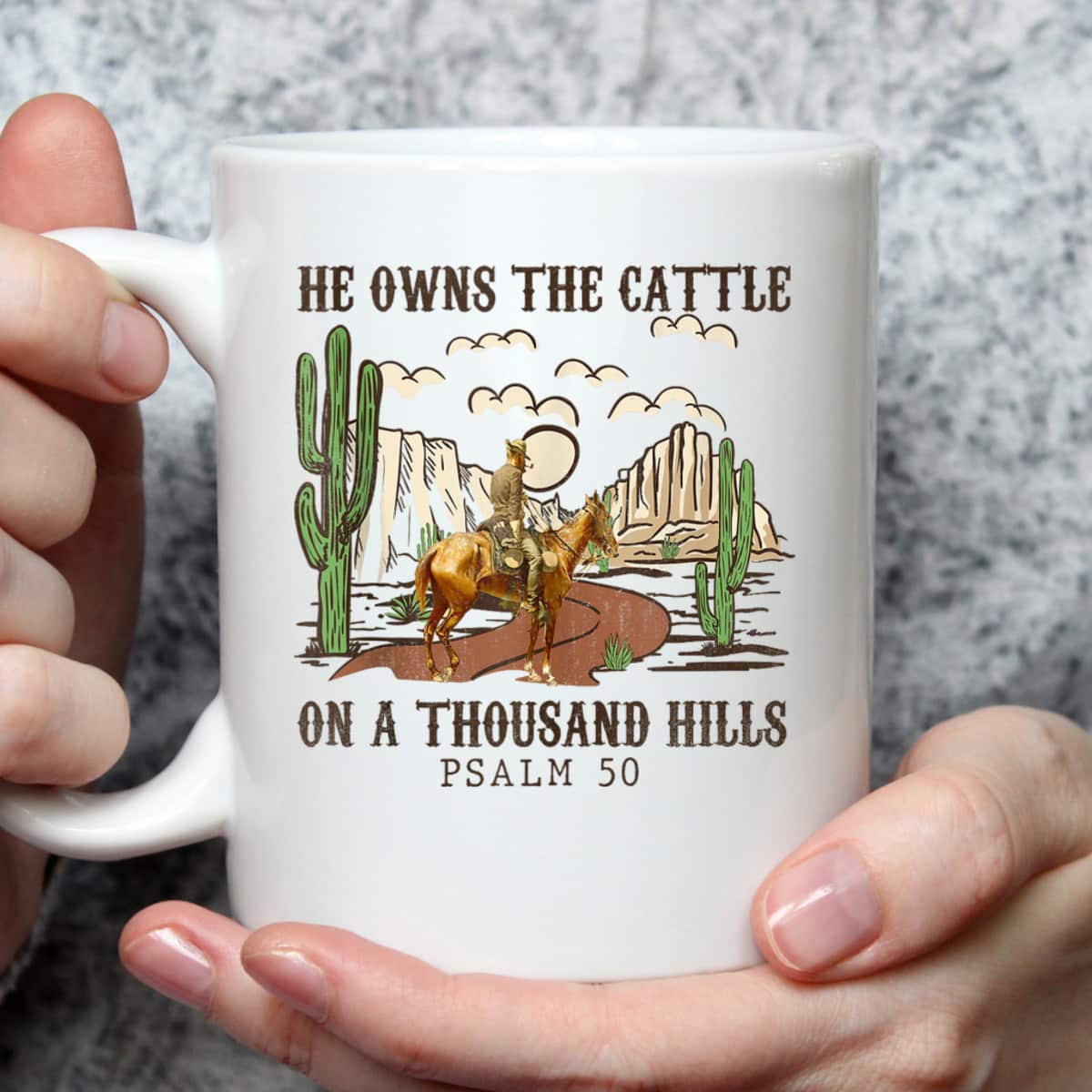 He Owns The Cattle On A Thousand Hills Psalm 50 Christian Bible Verse T-Shirt He Owns The Cattle On A Thousand Hills Psalm 50 Christian Bible Verse T-Shirt