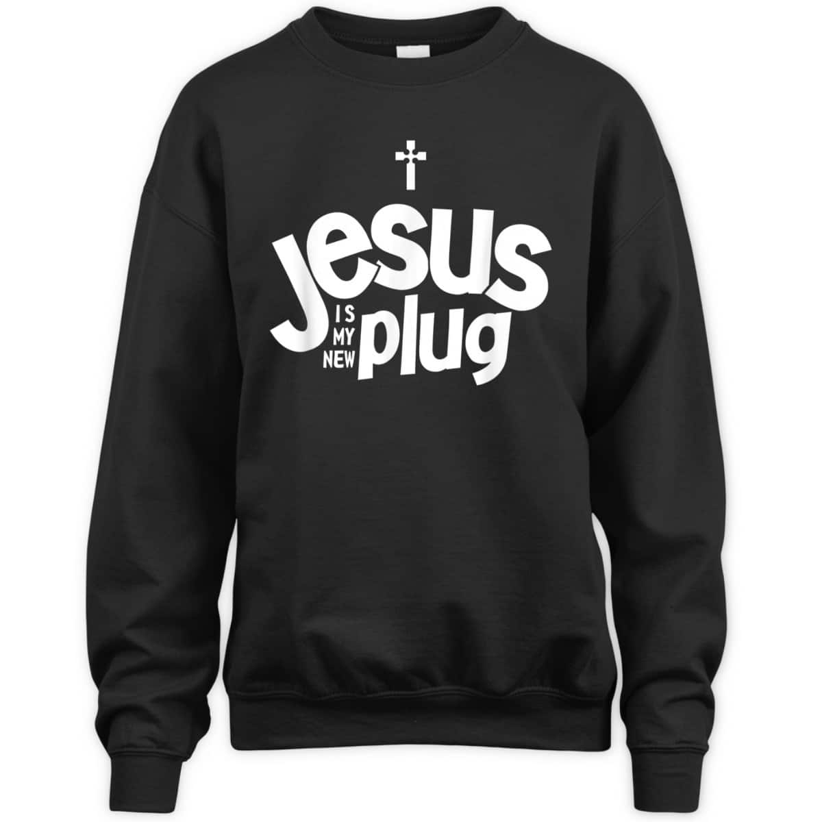 Jesus Is My New Plug Funny Christian T-Shirt Jesus Is My New Plug Funny Christian T-Shirt