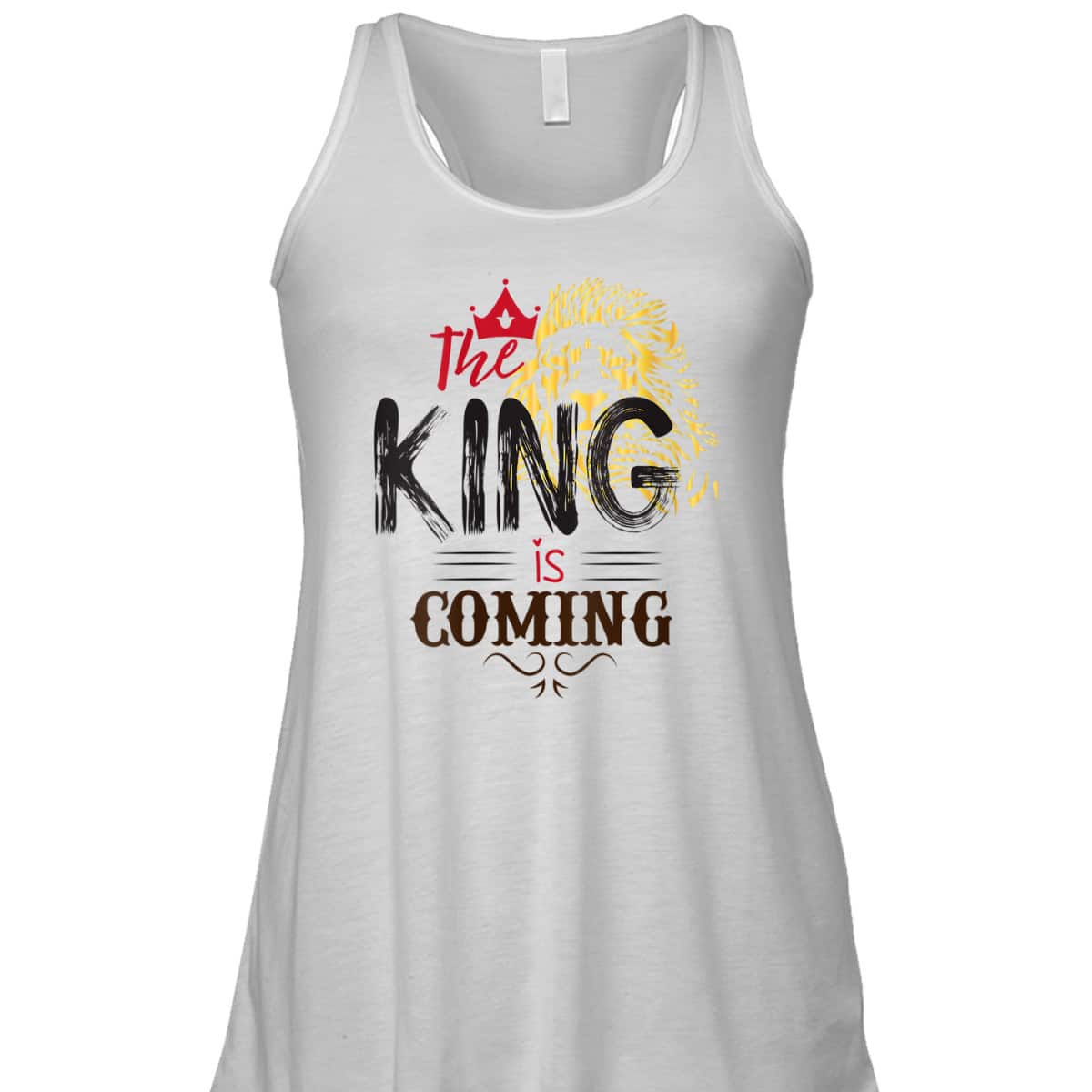 The King Is Coming Jesus Is King Lion Of Judah T-Shirt The King Is Coming Jesus Is King Lion Of Judah T-Shirt