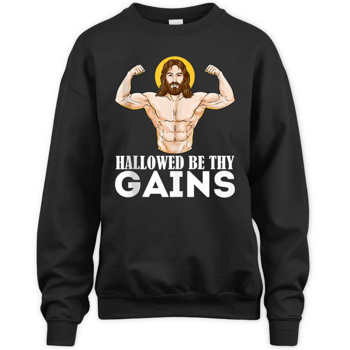 Hallowed Be Thy Gains Funny Muscle Jesus Weight Lifting T-Shirt Hallowed Be Thy Gains Funny Muscle Jesus Weight Lifting T-Shirt