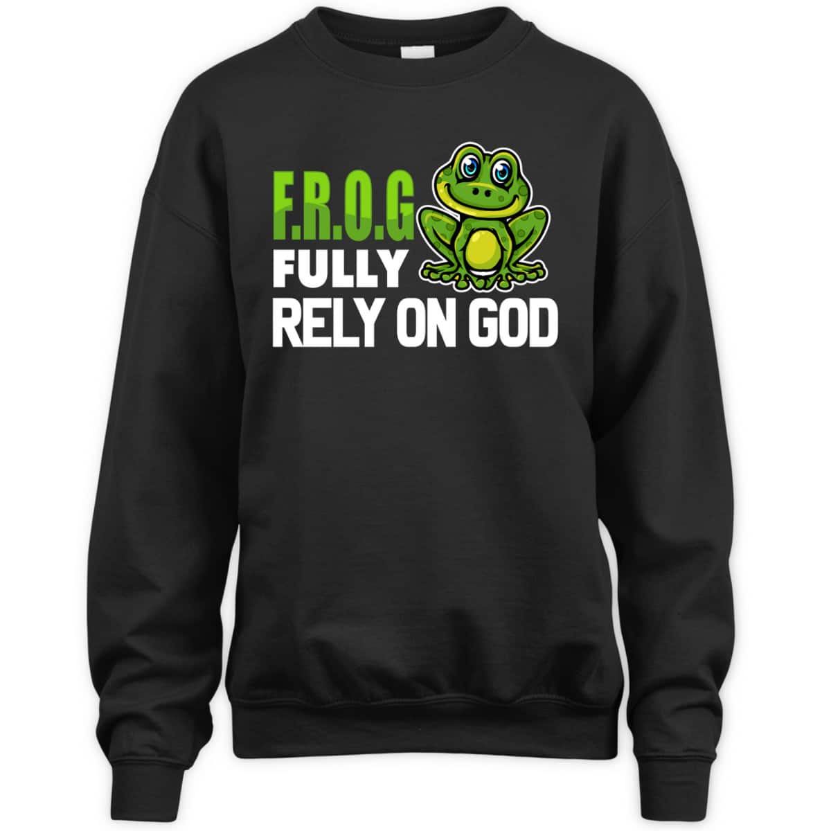 Cool FROG Fully Rely On God Funny Christian Faith T-Shirt Cool FROG Fully Rely On God Funny Christian Faith T-Shirt