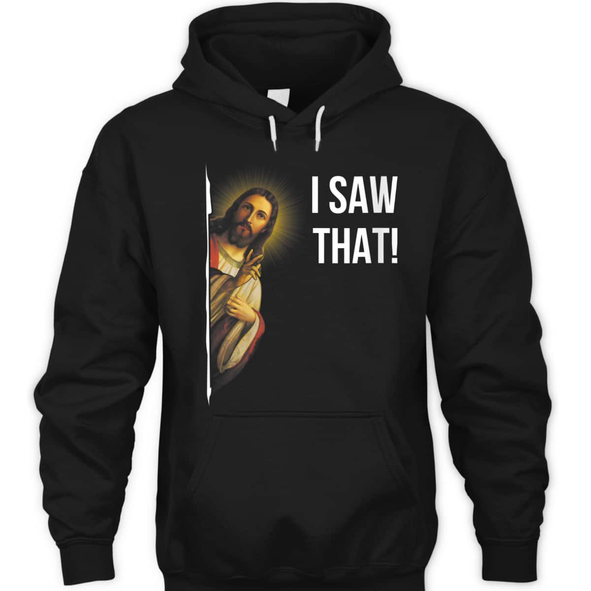 Jesus Meme I Saw That Funny Christian T-Shirt Jesus Meme I Saw That Funny Christian T-Shirt