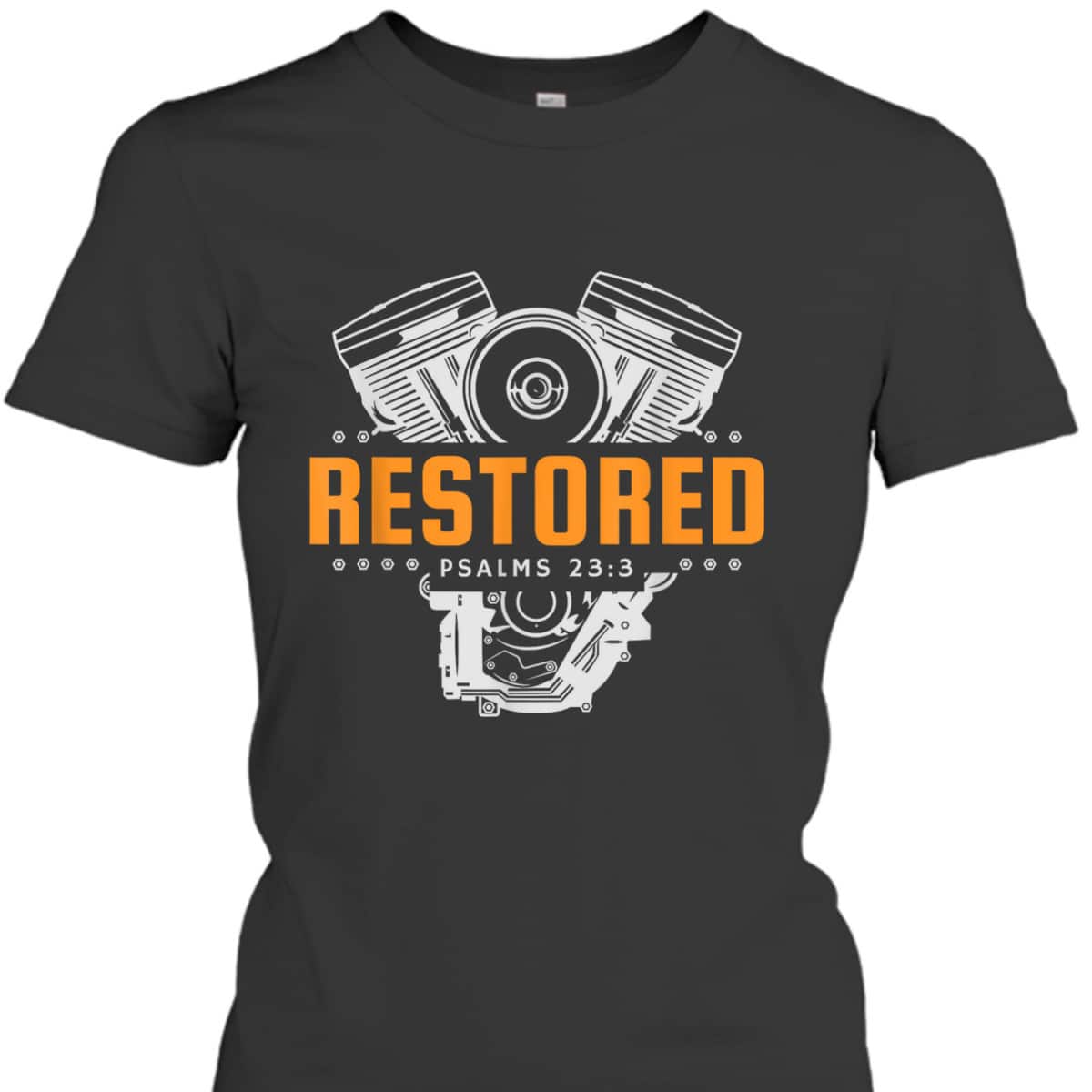 Christian Mechanic Restored Cars Automobile Psalms 23:3 Bible Verse T-Shirt