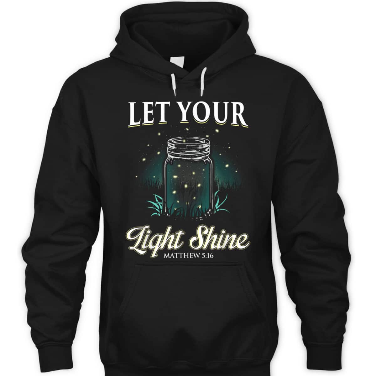 Let Your Light Shine Matthew 516 Bible Verse T-Shirt Christian Religious Gift Let Your Light Shine Matthew 516 Bible Verse T-Shirt Christian Religious Gift