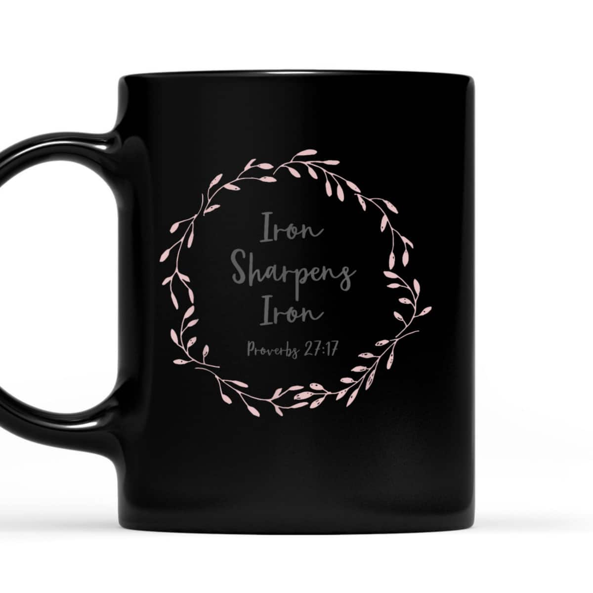 Christian Bible Verse T-Shirt Proverbs 2717 Iron Sharpens Iron