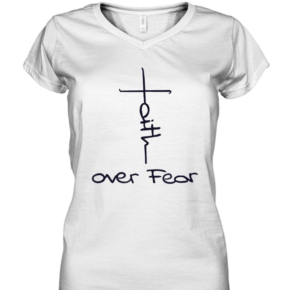 Faith Over Fear Cool Christian Vintage Religious Cross T-Shirt Faith Over Fear Cool Christian Vintage Religious Cross T-Shirt