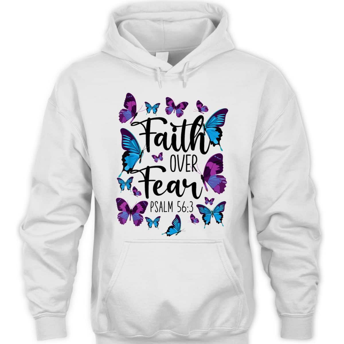 Christian Bible Verse Faith Over Fear T-Shirt Butterfly Psalm 56:3 Christian Bible Verse Faith Over Fear T-Shirt Butterfly Psalm 56:3