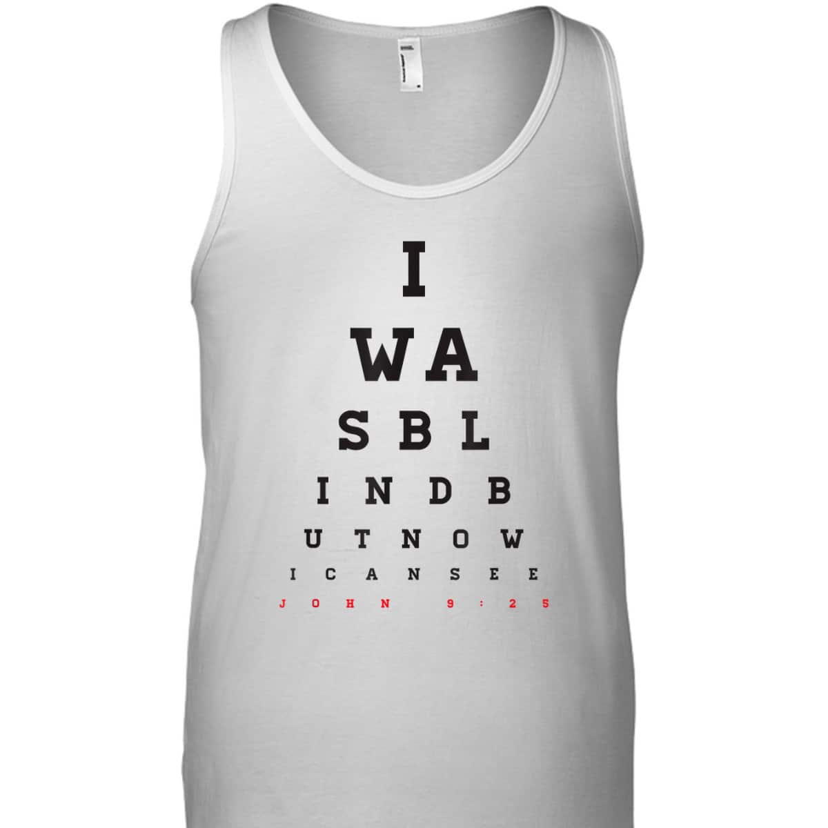 Christian Optometrist I Was Blind But Now I Can See Bible Verse John 9:25 T-Shirt Christian Optometrist I Was Blind But Now I Can See Bible Verse John 9:25 T-Shirt