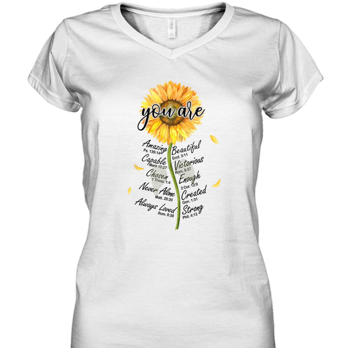 Sunflower You Are Christian Bible Verses Religious Bible Verse T-Shirt