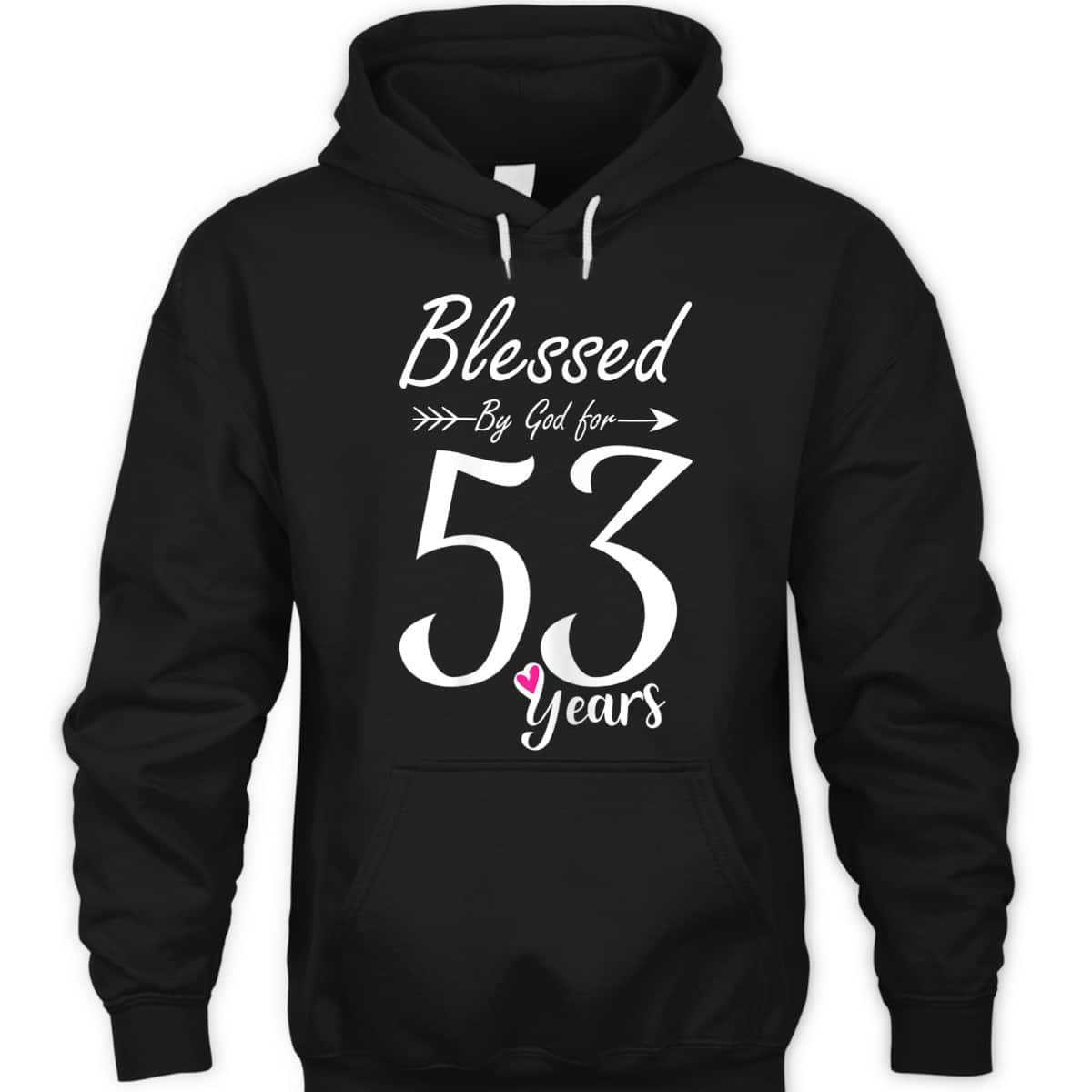 Christian 53rd Birthday Gift And Blessed For 53 Years T-Shirt Christian 53rd Birthday Gift And Blessed For 53 Years T-Shirt