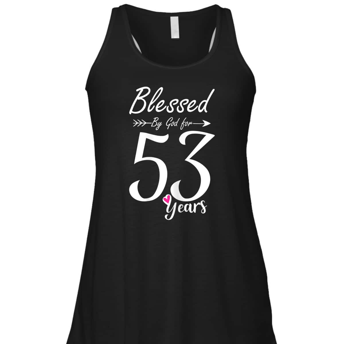 Christian 53rd Birthday Gift And Blessed For 53 Years T-Shirt Christian 53rd Birthday Gift And Blessed For 53 Years T-Shirt
