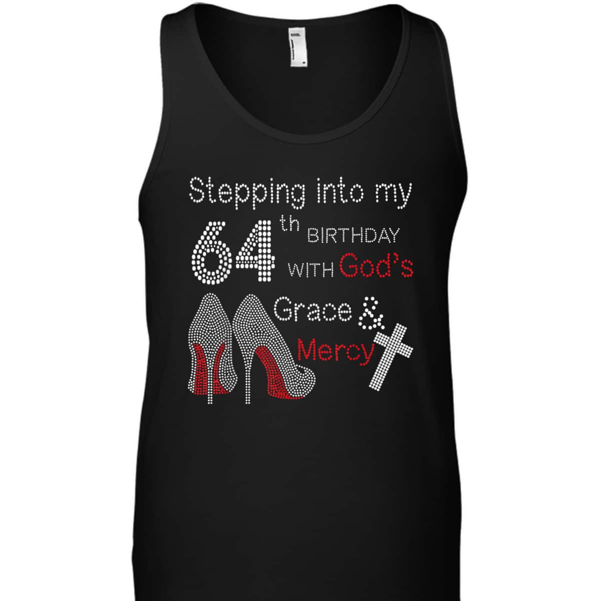 Christian Stepping Into My 64th Birthday With God's Grace And Mercy T-Shirt Christian Stepping Into My 64th Birthday With God's Grace And Mercy T-Shirt