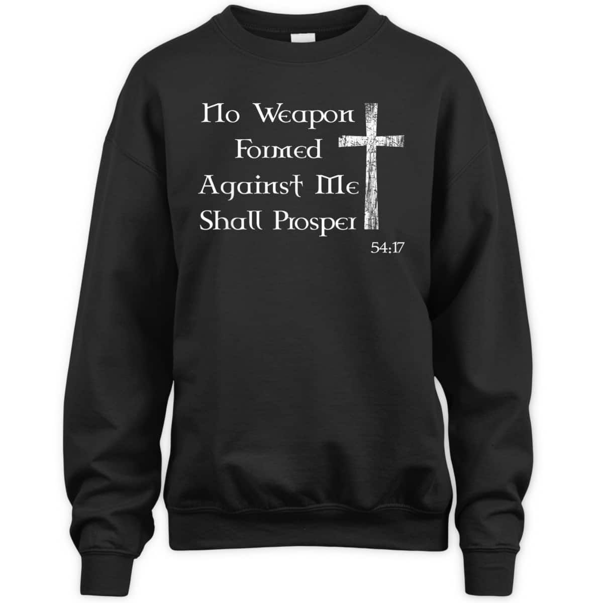 No Weapon Formed Against Me Shall Prosper Christian Bible Verse T-Shirt