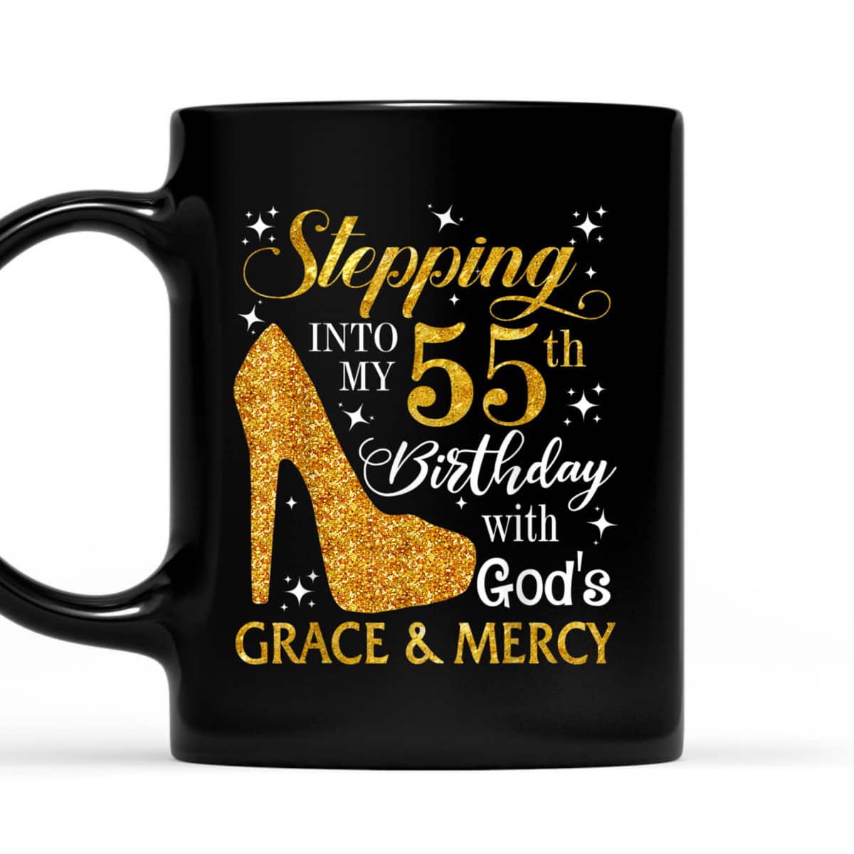 Christian Stepping Into My 55th Birthday With God's Grace & Mercy T-Shirt Christian Stepping Into My 55th Birthday With God's Grace & Mercy T-Shirt