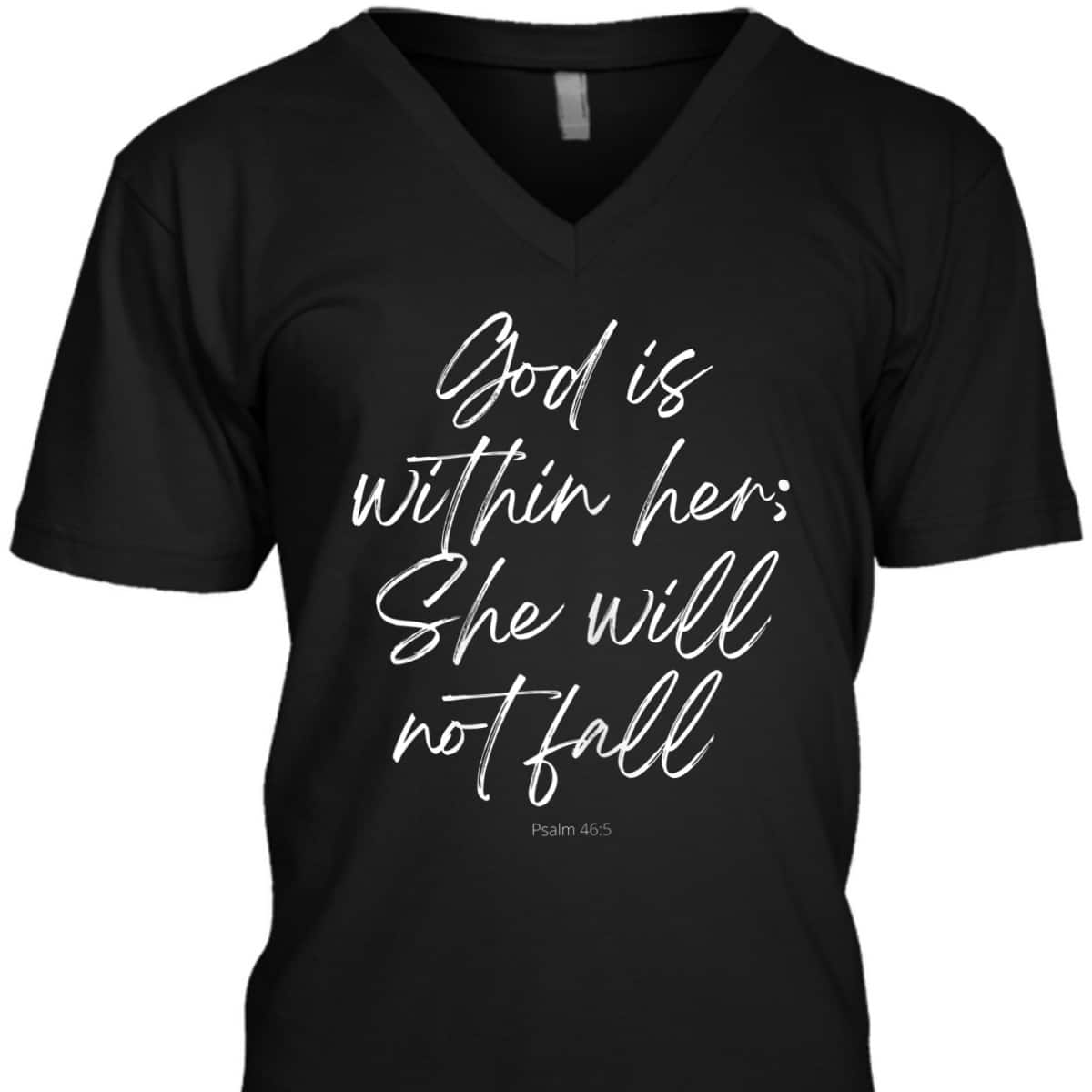 God Is Within Her She Will Not Fall Christian Faith T-Shirt