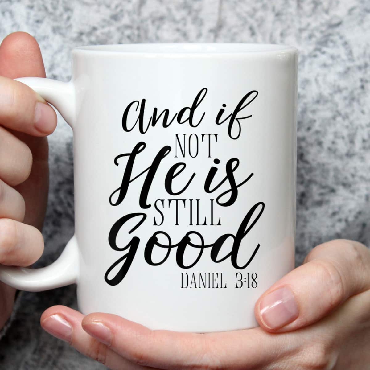 And If Not He Is Still Good Scripture Bible Verse T-Shirt Christian Faith Gift