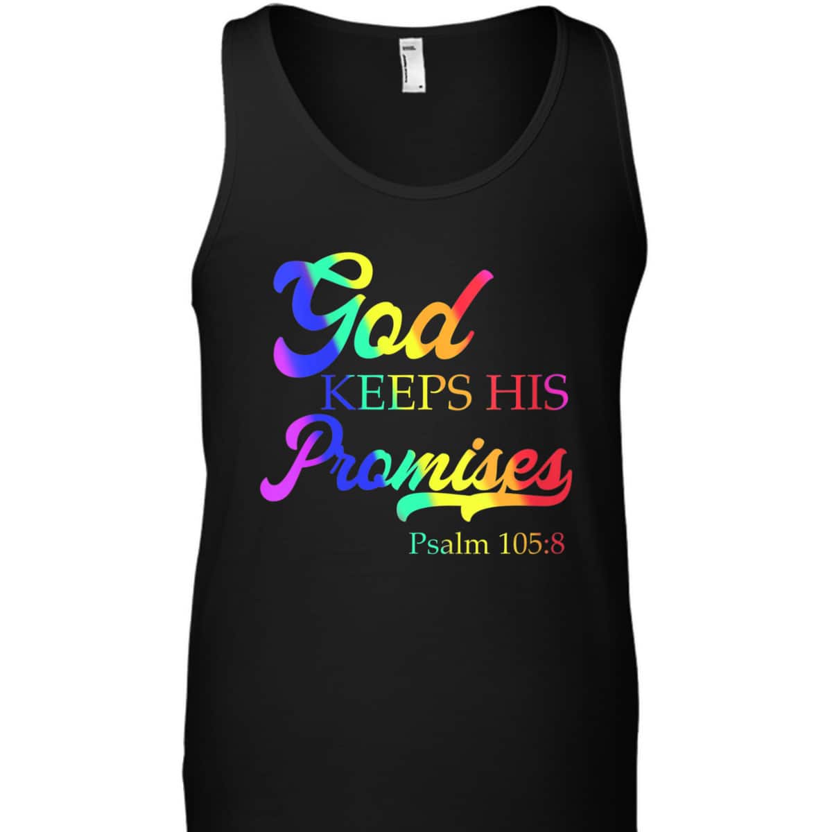 God Keeps His Promises Psalm 1058 Christian Rainbow Bible Verse T-Shirt God Keeps His Promises Psalm 1058 Christian Rainbow Bible Verse T-Shirt