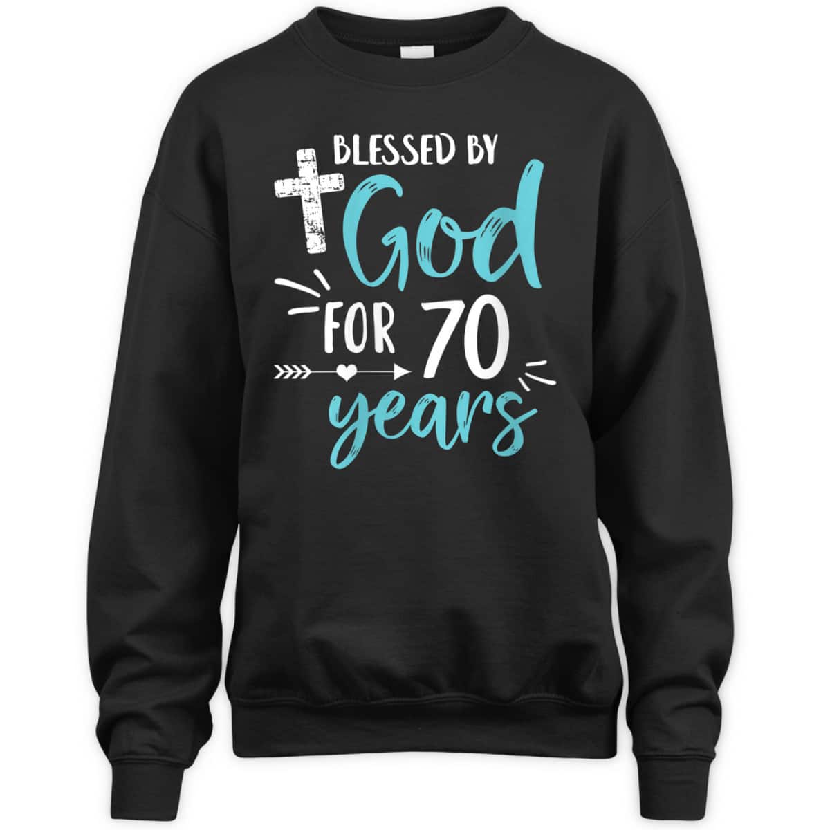 Blessed By God For 70 Years Cute Christian Religious Birthday T-Shirt Blessed By God For 70 Years Cute Christian Religious Birthday T-Shirt