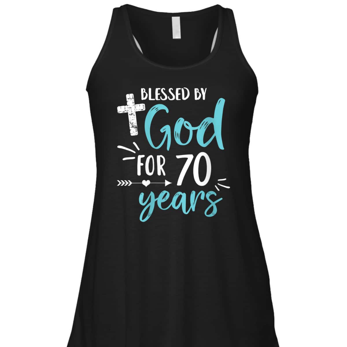 Blessed By God For 70 Years Cute Christian Religious Birthday T-Shirt Blessed By God For 70 Years Cute Christian Religious Birthday T-Shirt