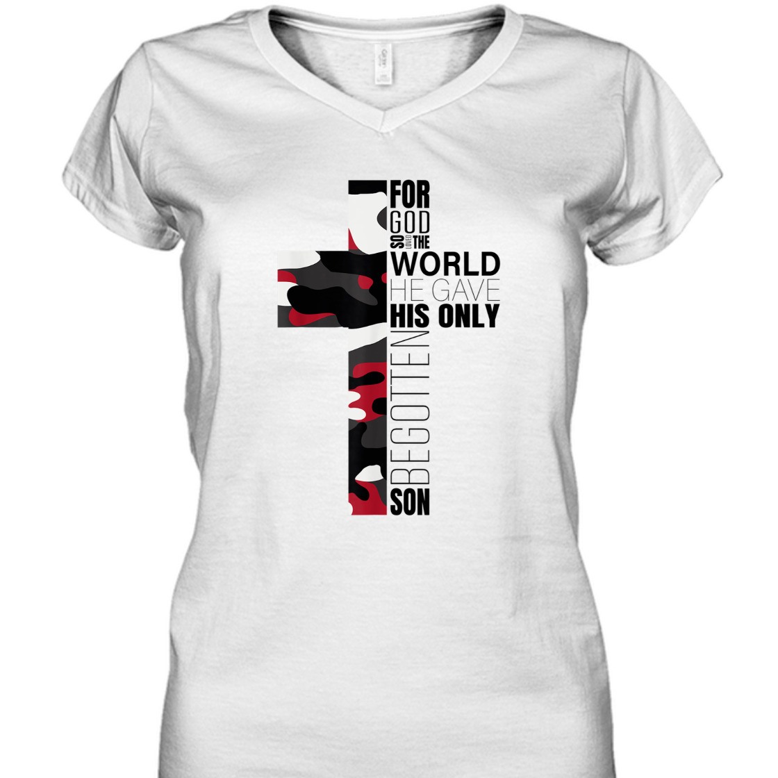 For God So Loved The World He Gave His Only Begotten Son T-Shirt