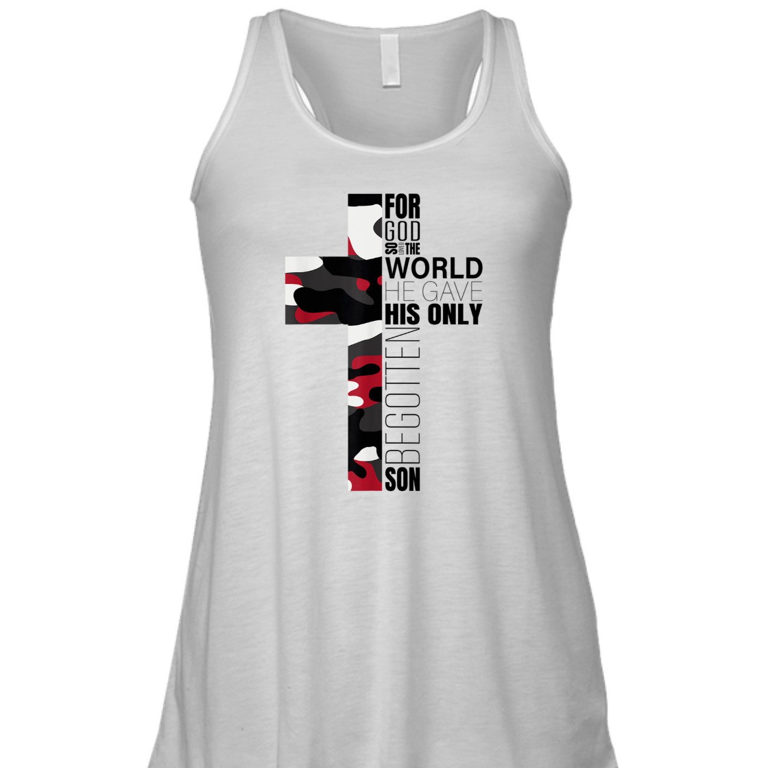 For God So Loved The World He Gave His Only Begotten Son T-Shirt