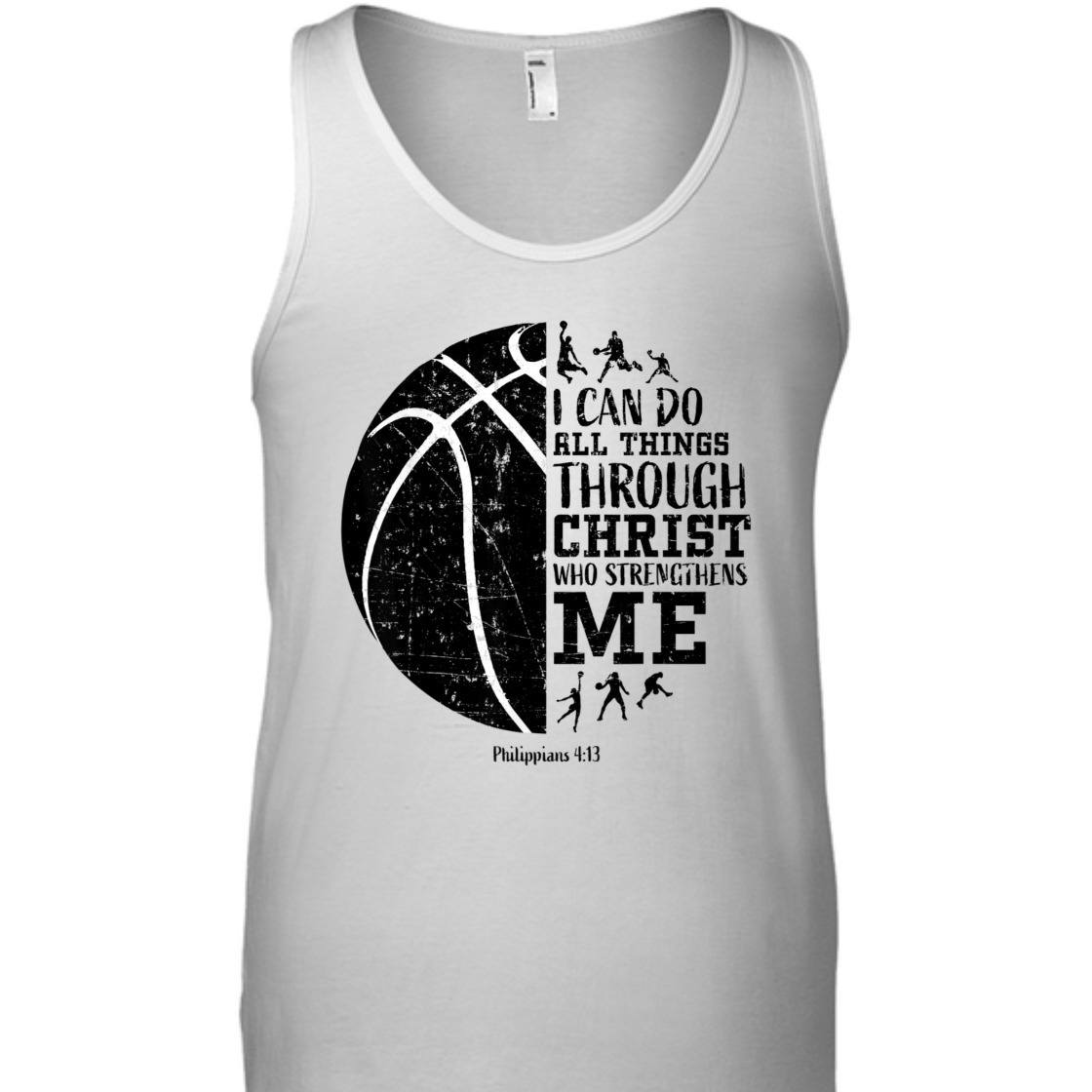 Christian Basketball I Can Do All Things Through Christ Philippians 4:13 T-Shirt