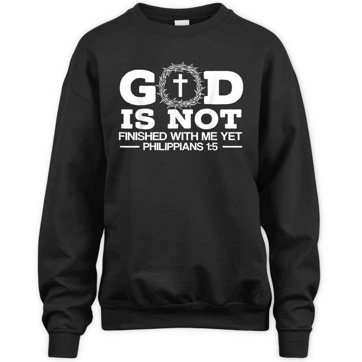 God Is Not Finished With Me Yet Christian Religious Bible Verse T-Shirt God Is Not Finished With Me Yet Christian Religious Bible Verse T-Shirt