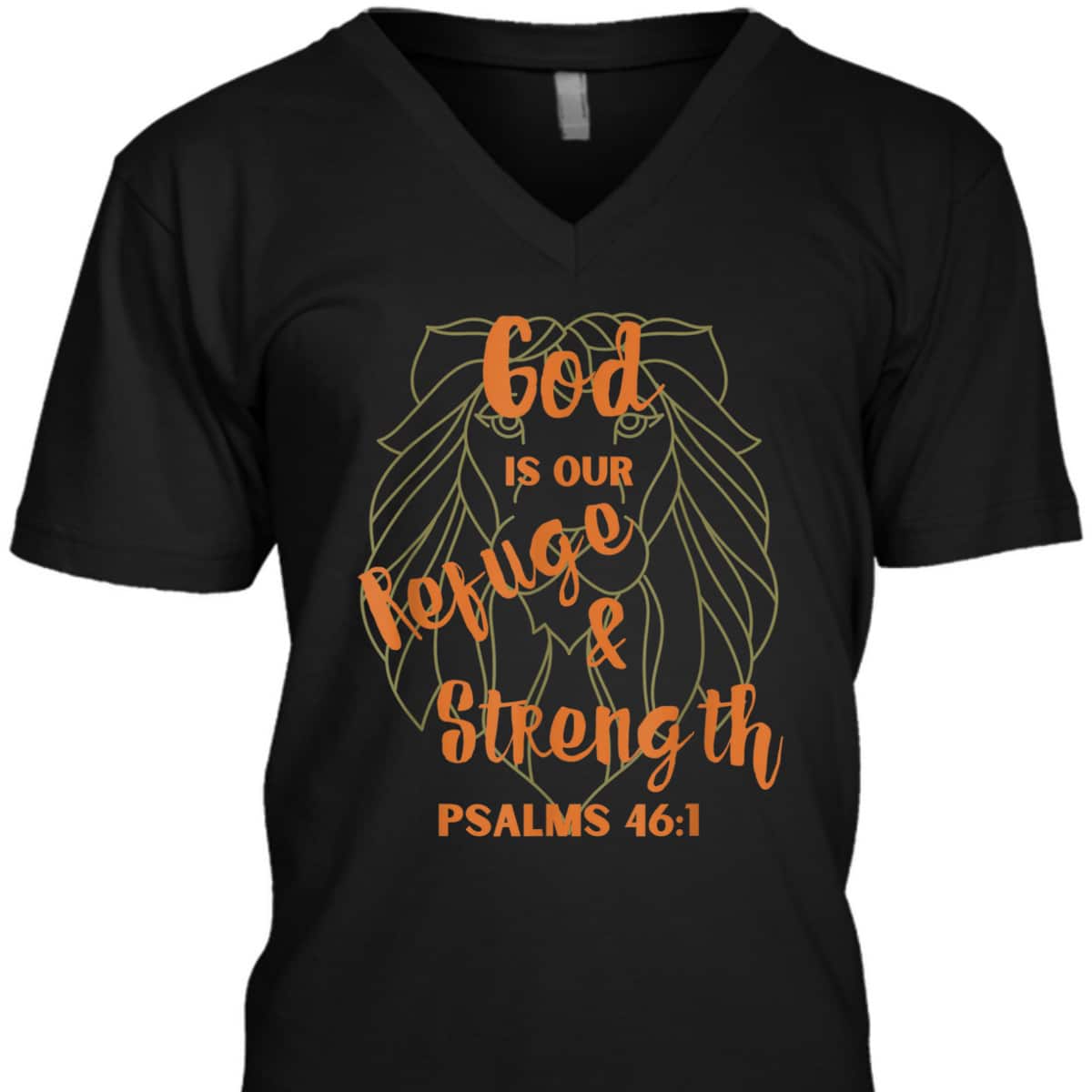 God Is Our Refuge And Strength Bible Verse Religious T-Shirt