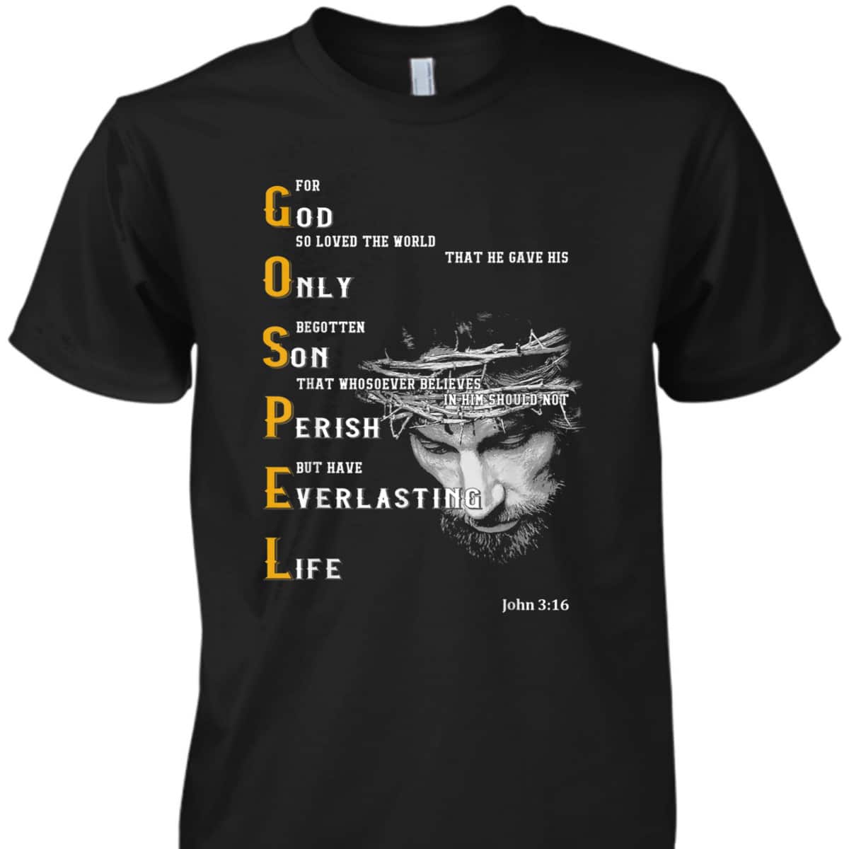 For God So Loved The World Love Jesus Christian T-Shirt