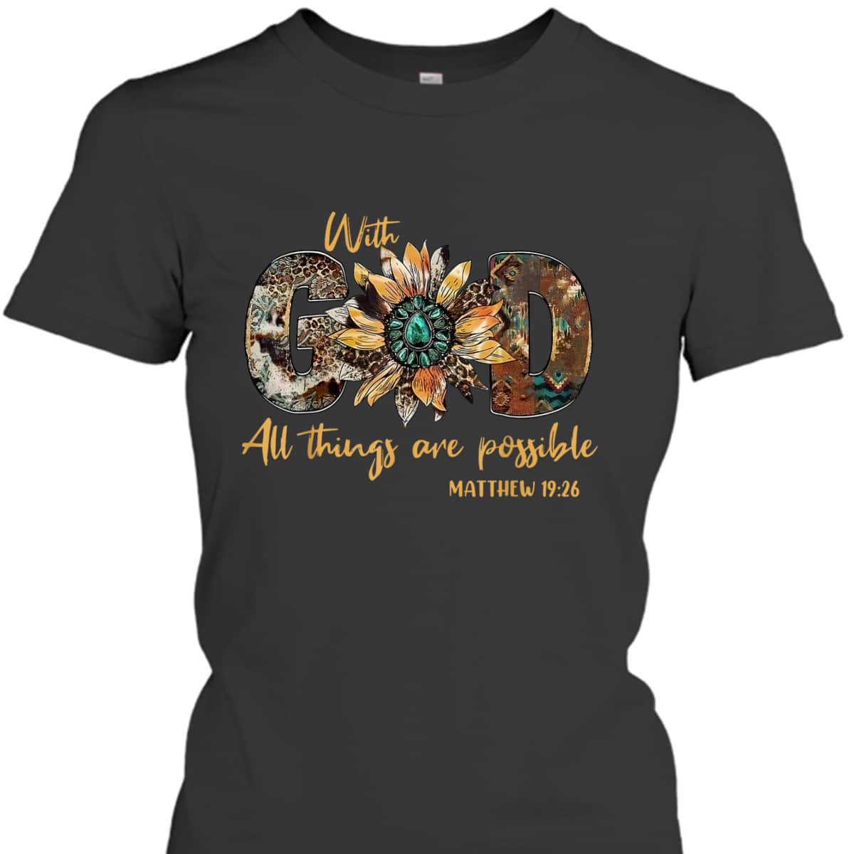 With God All Things Are Possible Leopard Sunflower Bible Verse T-Shirt With God All Things Are Possible Leopard Sunflower Bible Verse T-Shirt