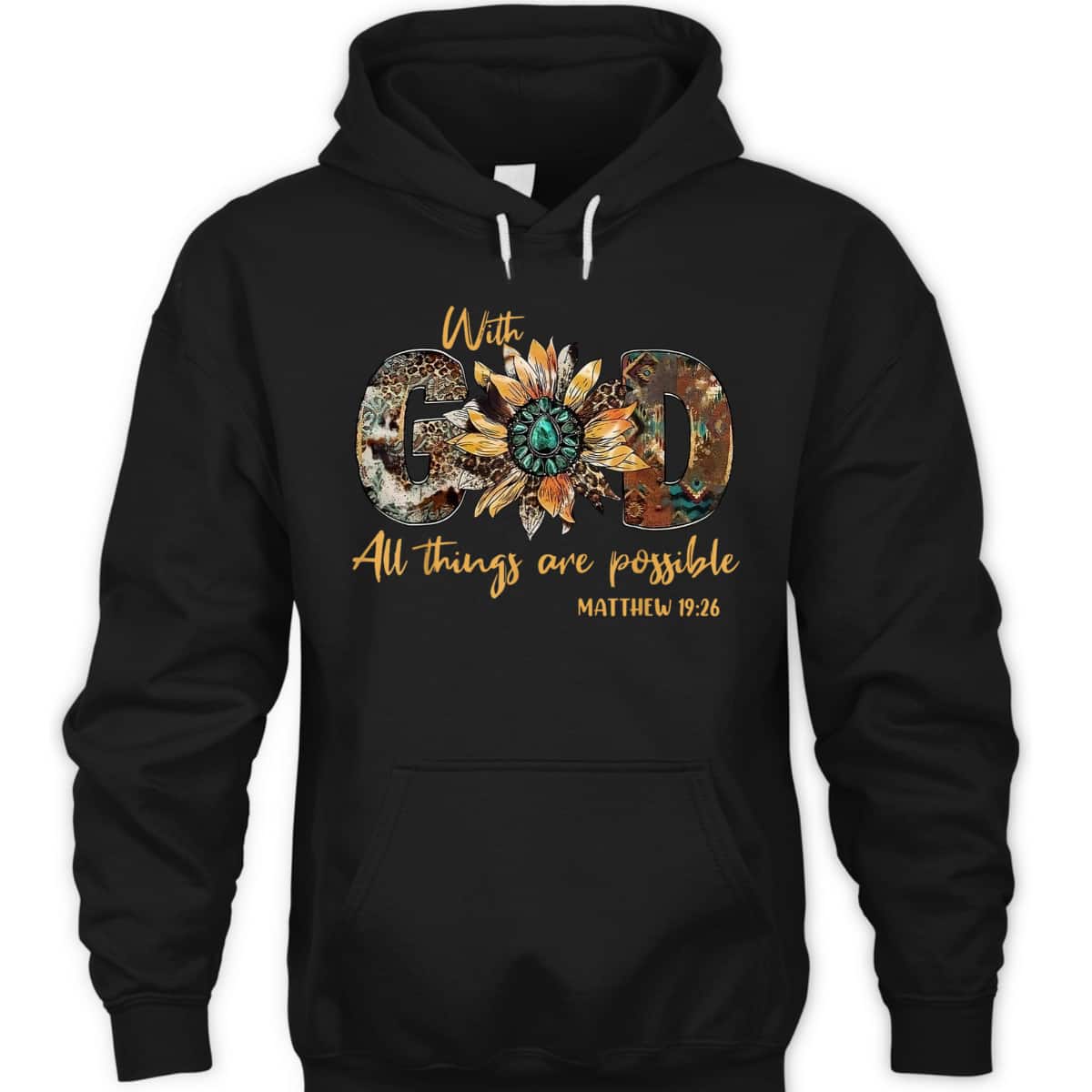 With God All Things Are Possible Leopard Sunflower Bible Verse T-Shirt