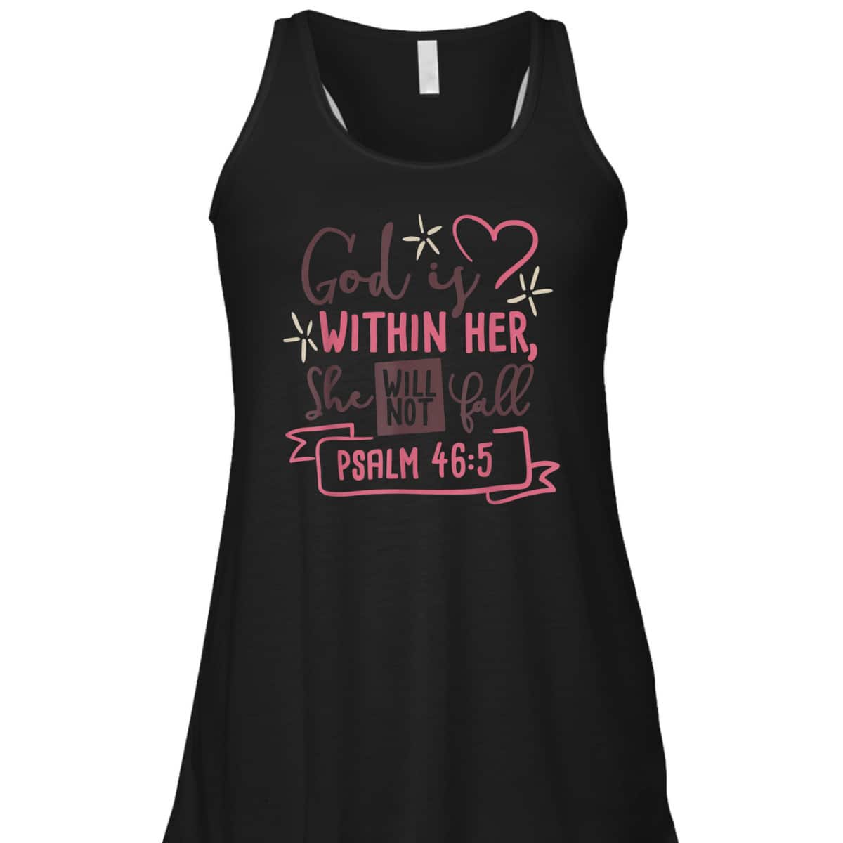 God Is Within Her She Will Not Fall Psalm 46:5 Bible Verse T-Shirt God Is Within Her She Will Not Fall Psalm 46:5 Bible Verse T-Shirt