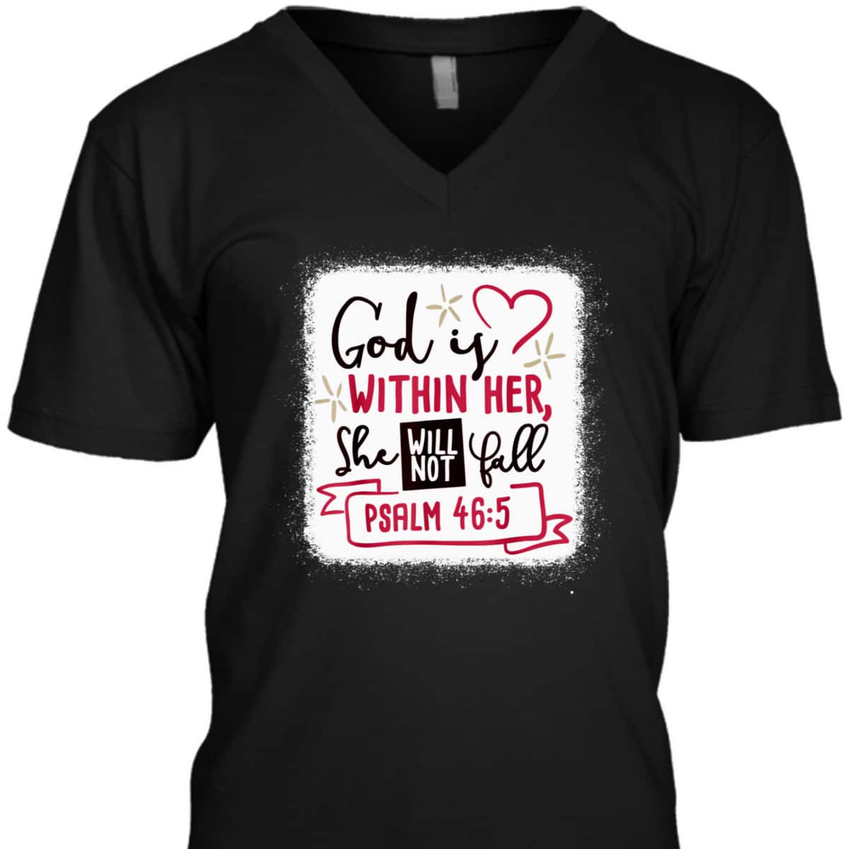 God Is Within Her She Will Not Fall Bible Verse Psalm 46:5 T-Shirt