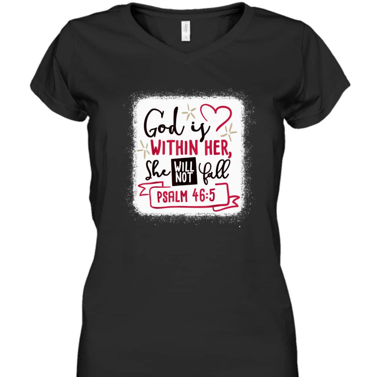 God Is Within Her She Will Not Fall Bible Verse Psalm 46:5 T-Shirt God Is Within Her She Will Not Fall Bible Verse Psalm 46:5 T-Shirt