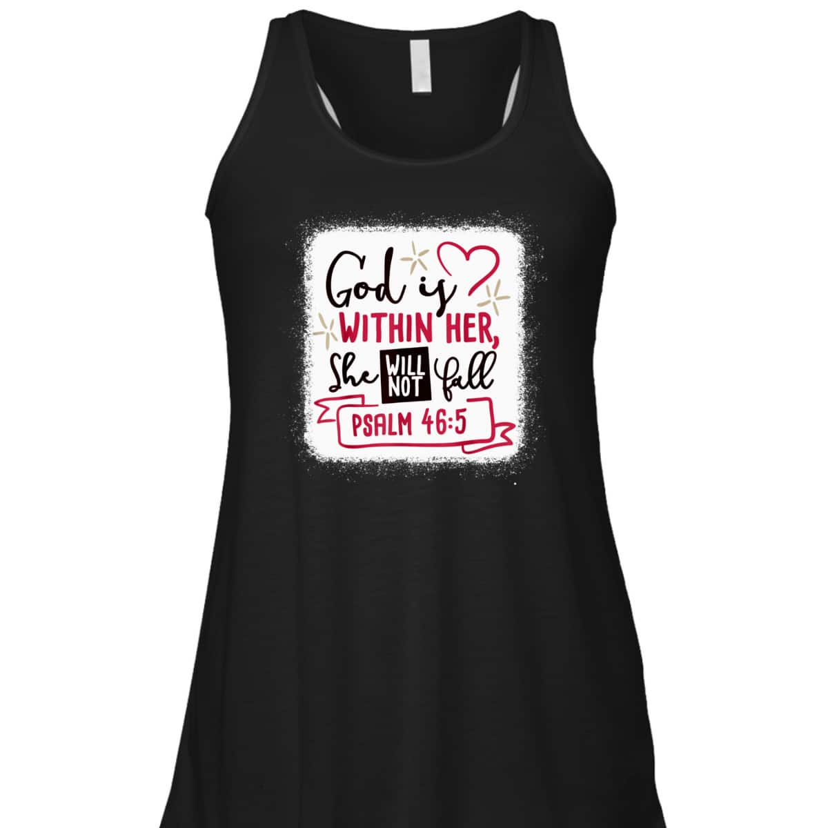 God Is Within Her She Will Not Fall Bible Verse Psalm 46:5 T-Shirt