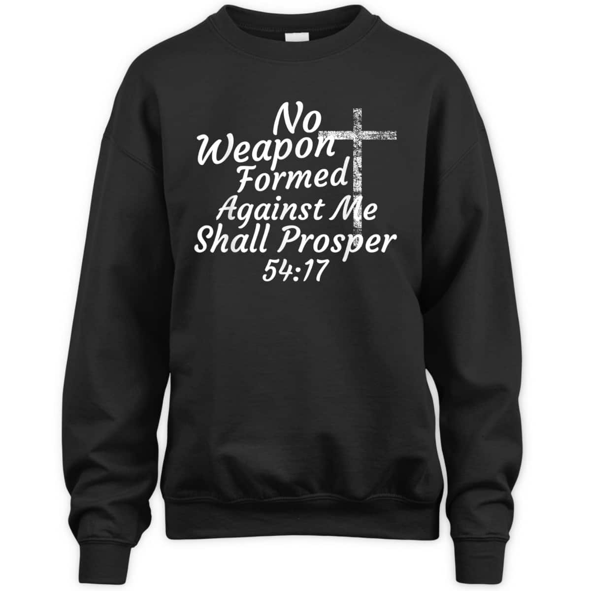 Christian Bible Verse 54:17 No Weapon Formed Against Me Shall Prosper T-Shirt
