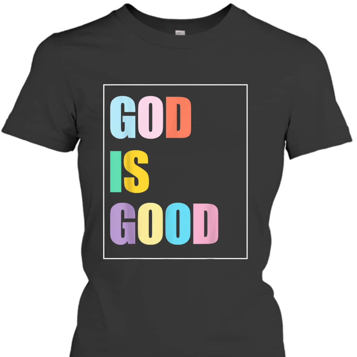 Colorful God Is Good T-Shirt Christian Religious Gift Colorful God Is Good T-Shirt Christian Religious Gift