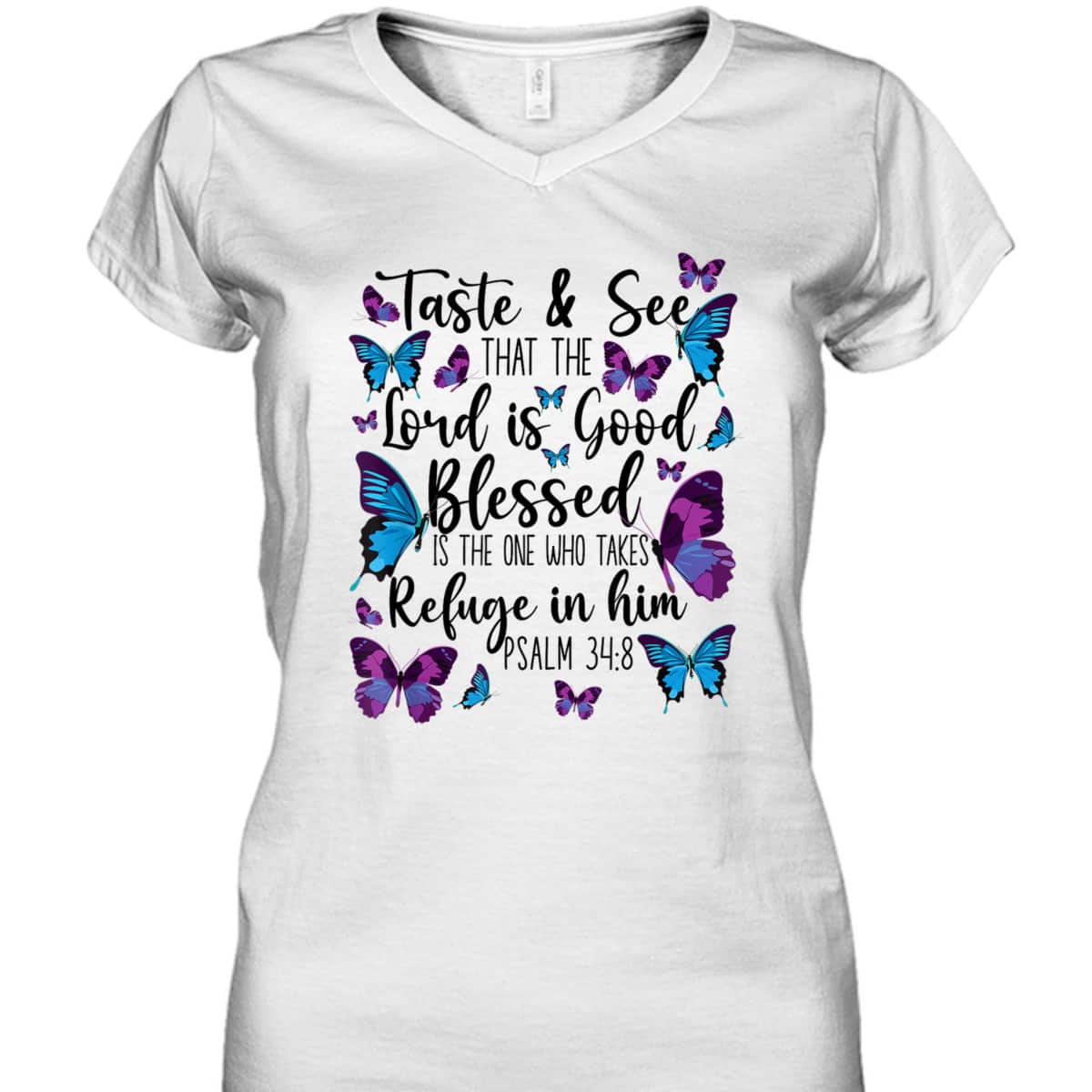 Christian Bible Verse T-Shirt Butterfly Psalm 34:8 The Lord Is Good