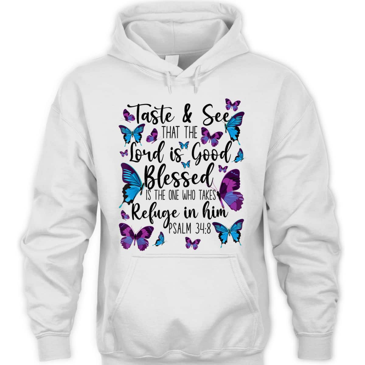 Christian Bible Verse T-Shirt Butterfly Psalm 34:8 The Lord Is Good