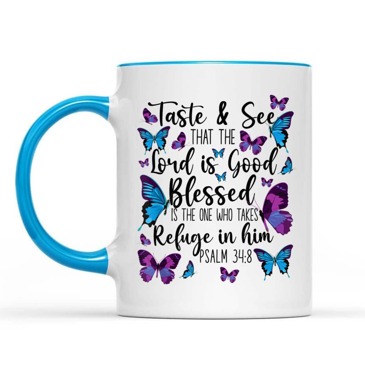 Christian Bible Verse T-Shirt Butterfly Psalm 34:8 The Lord Is Good