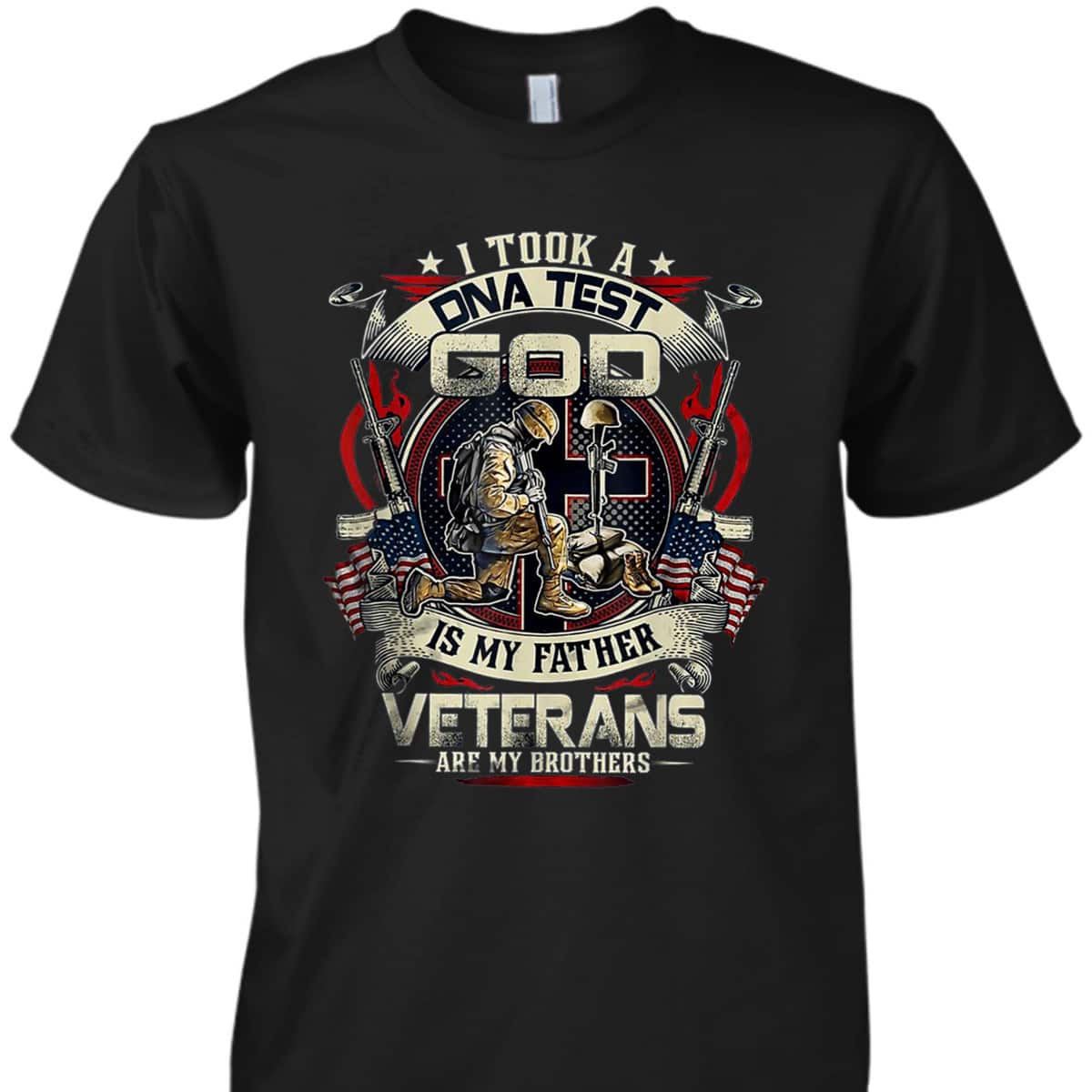 Christian I Took A DNA Test God Is My Father Veterans Brothers T-Shirt Christian I Took A DNA Test God Is My Father Veterans Brothers T-Shirt