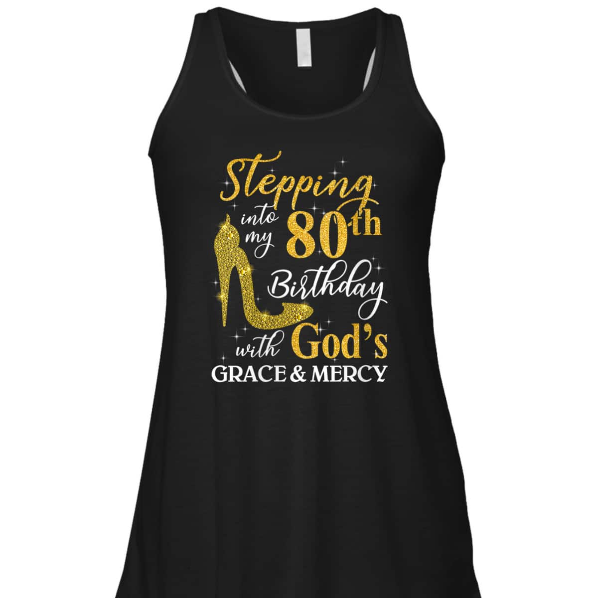 Christian Stepping Into My 80th Birthday With God's Grace And Mercy T-Shirt Christian Stepping Into My 80th Birthday With God's Grace And Mercy T-Shirt