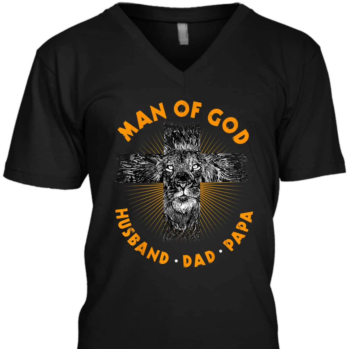 Man Of God Husband Dad Papa Christian Cross Father's Day T-Shirt Man Of God Husband Dad Papa Christian Cross Father's Day T-Shirt