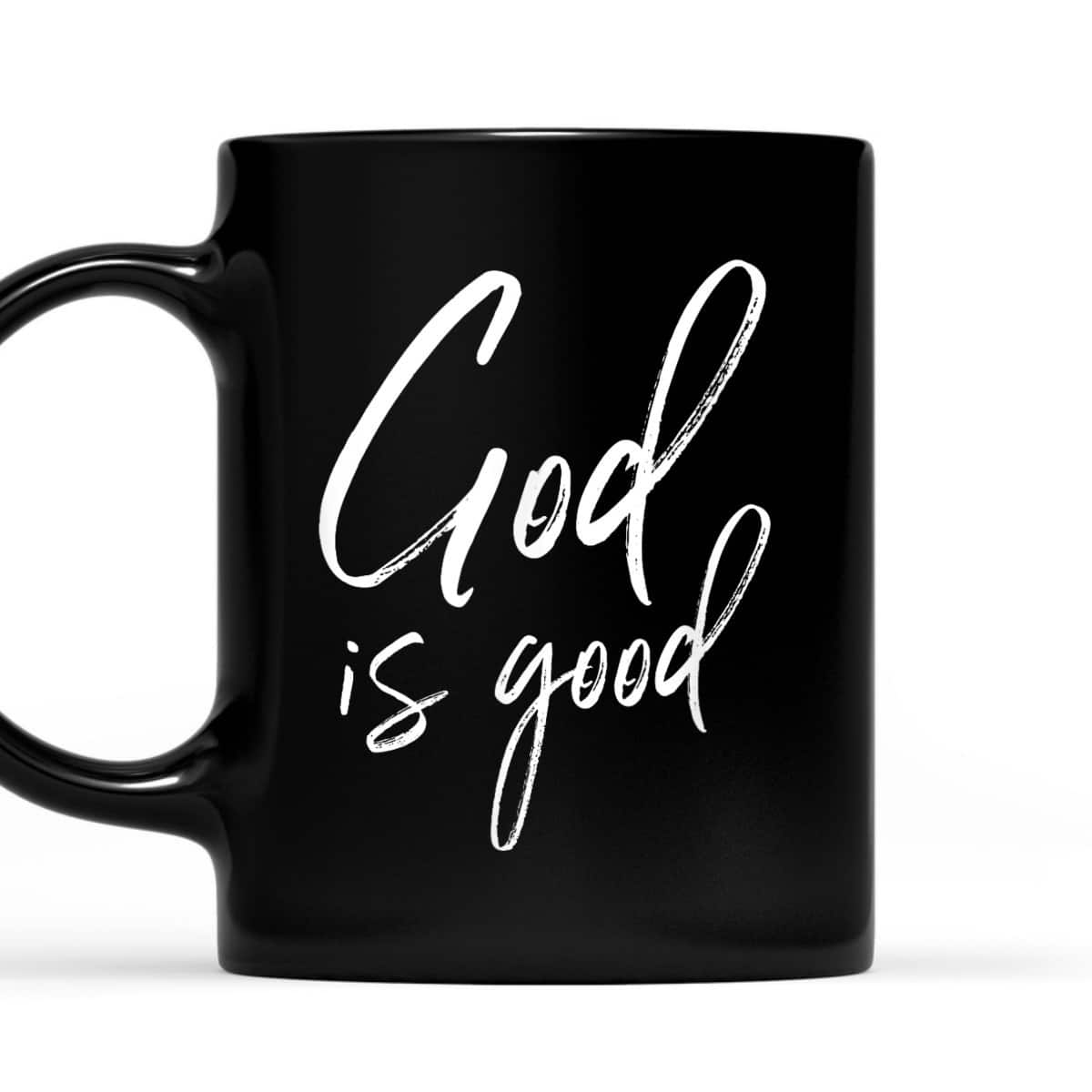 God Is Good T-Shirt Christian Jesus Is In Control Gift God Is Good T-Shirt Christian Jesus Is In Control Gift