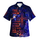 Christian Hawaiian Shirt The Devil Saw Me With Me Head Down Until I Said Amen Christian Hawaiian Shirt The Devil Saw Me With Me Head Down Until I Said Amen