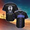 Bible Verse When You Go Through Deep Waters I Will Be With You Jesus Baseball Jersey Bible Verse When You Go Through Deep Waters I Will Be With You Jesus Baseball Jersey