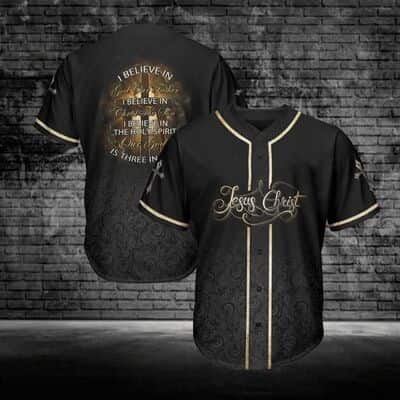 Jesus Christ Baseball Jersey I Believe In God Our Father Christian Gift For Believers